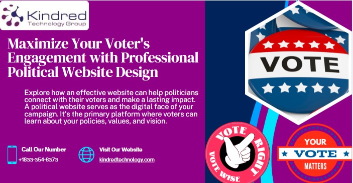 Maximize Your Voter’s Engagement with Professional Political Website Design